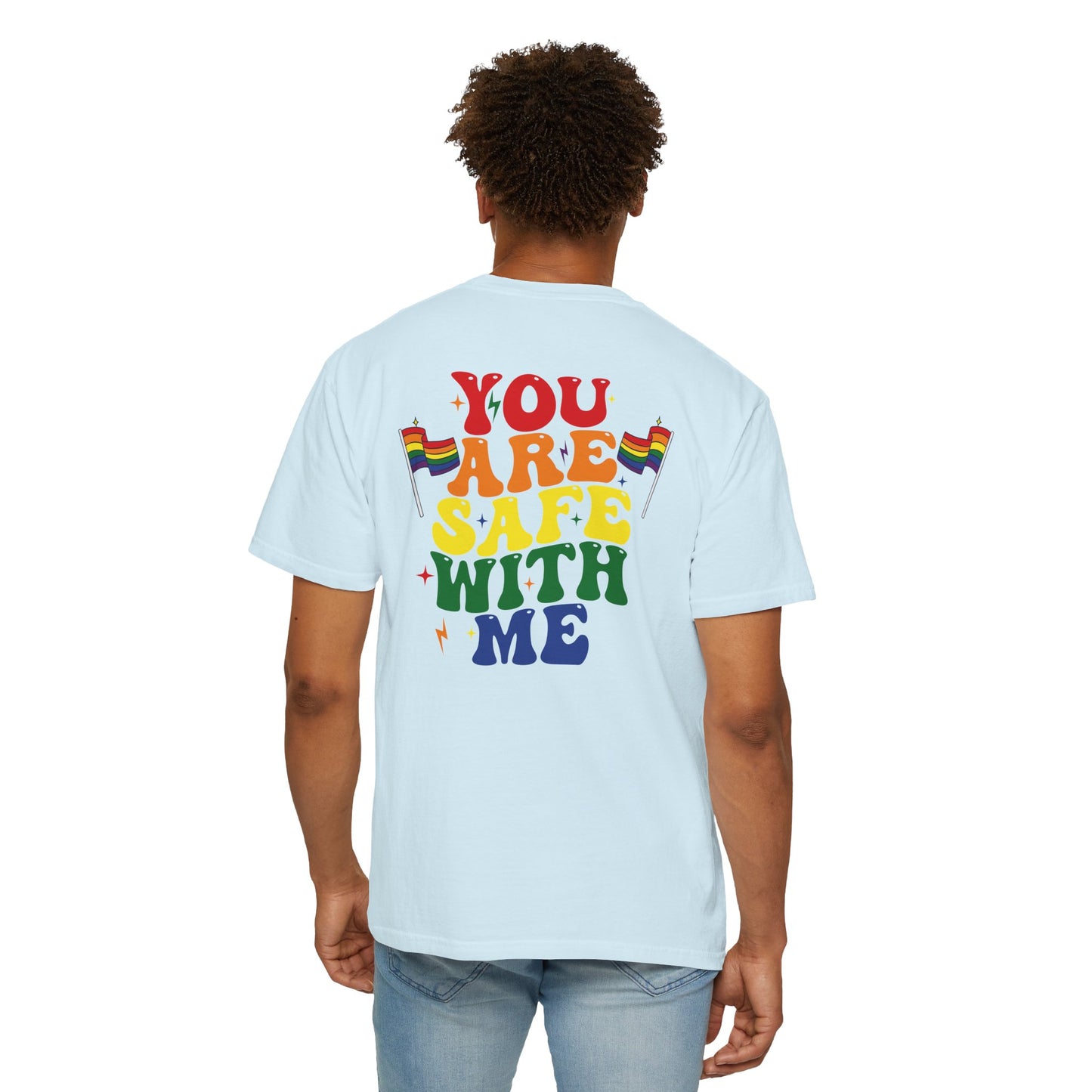 You Are Safe With Me | Adult Shirt
