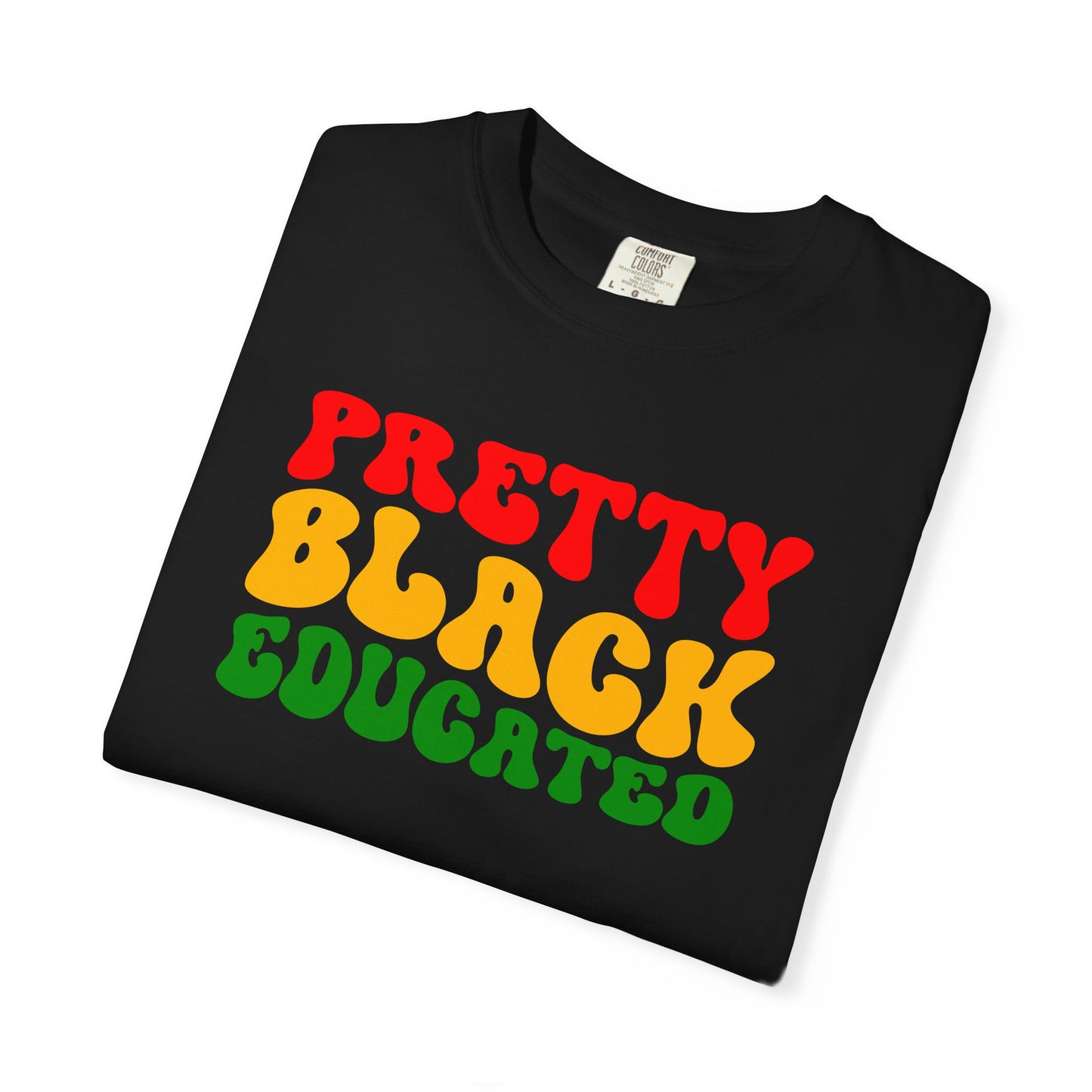 Pretty Black Educated Adult Shirt