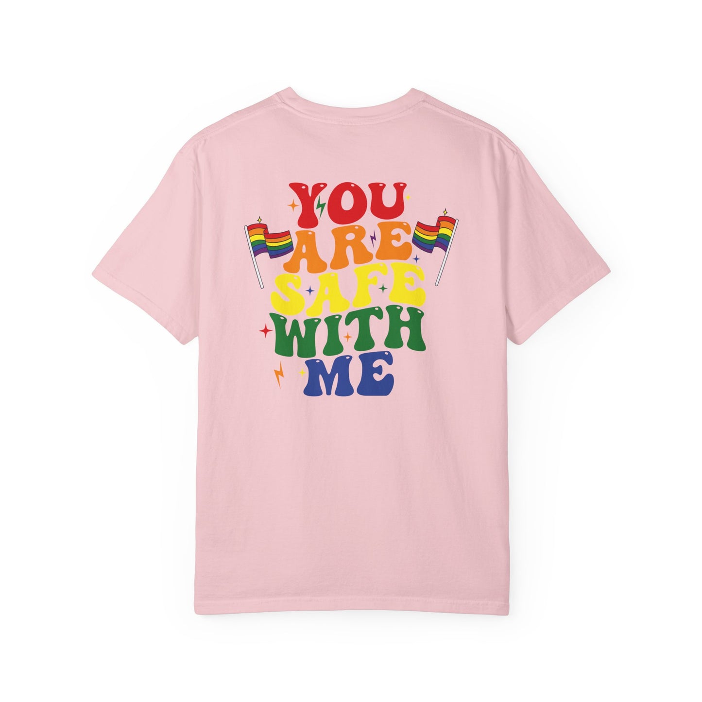 You Are Safe With Me | Adult Shirt
