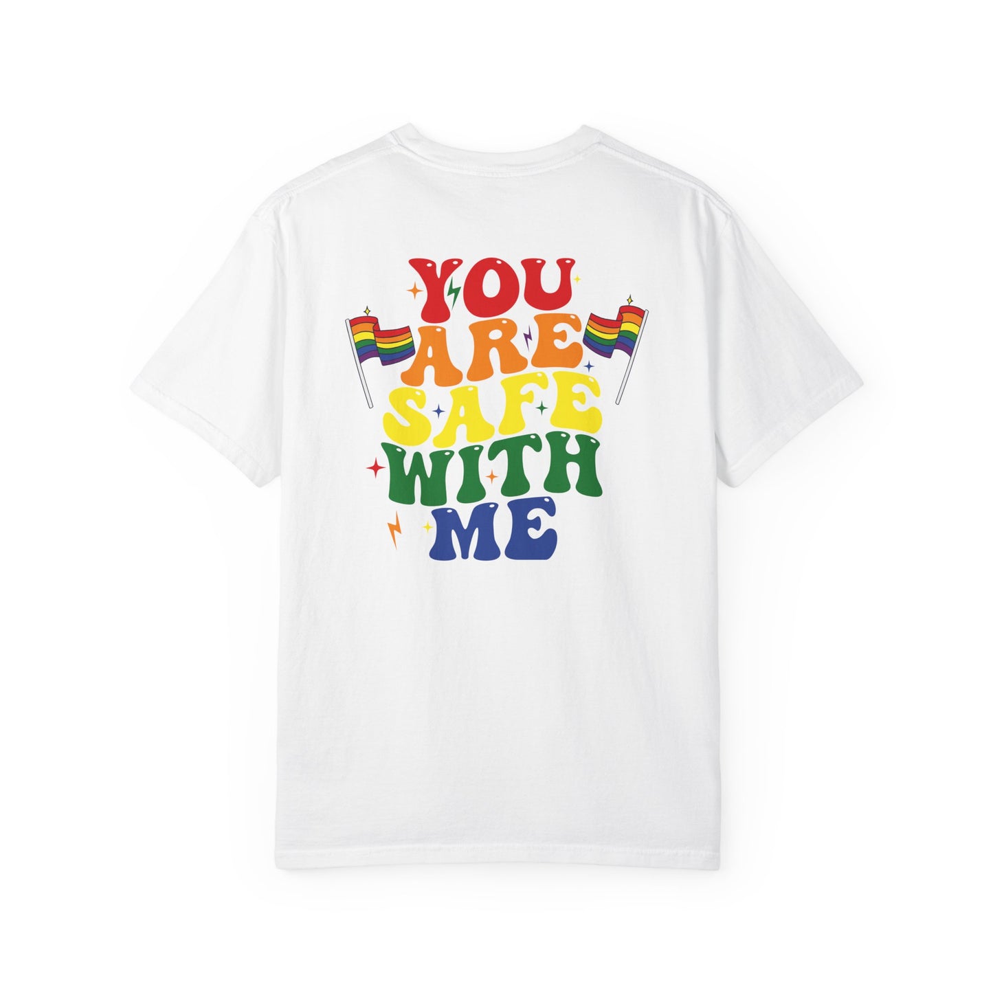 You Are Safe With Me | Adult Shirt