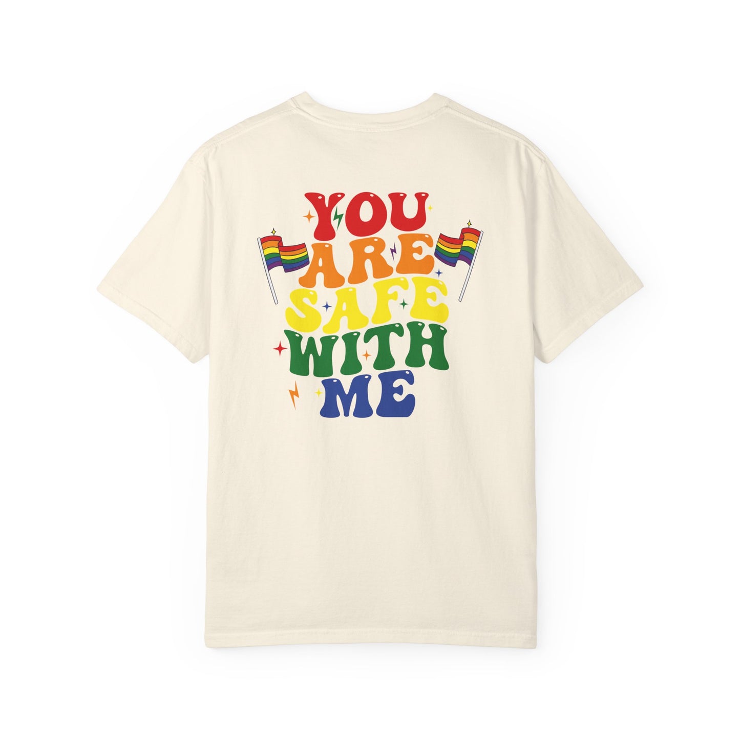 You Are Safe With Me | Adult Shirt