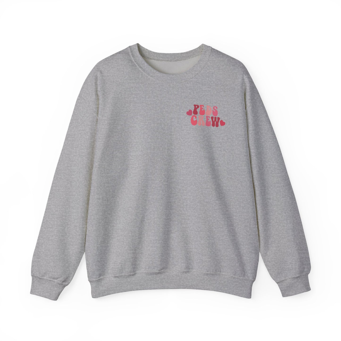 PEDS Crew Valentine's Day | Adult Sweatshirt