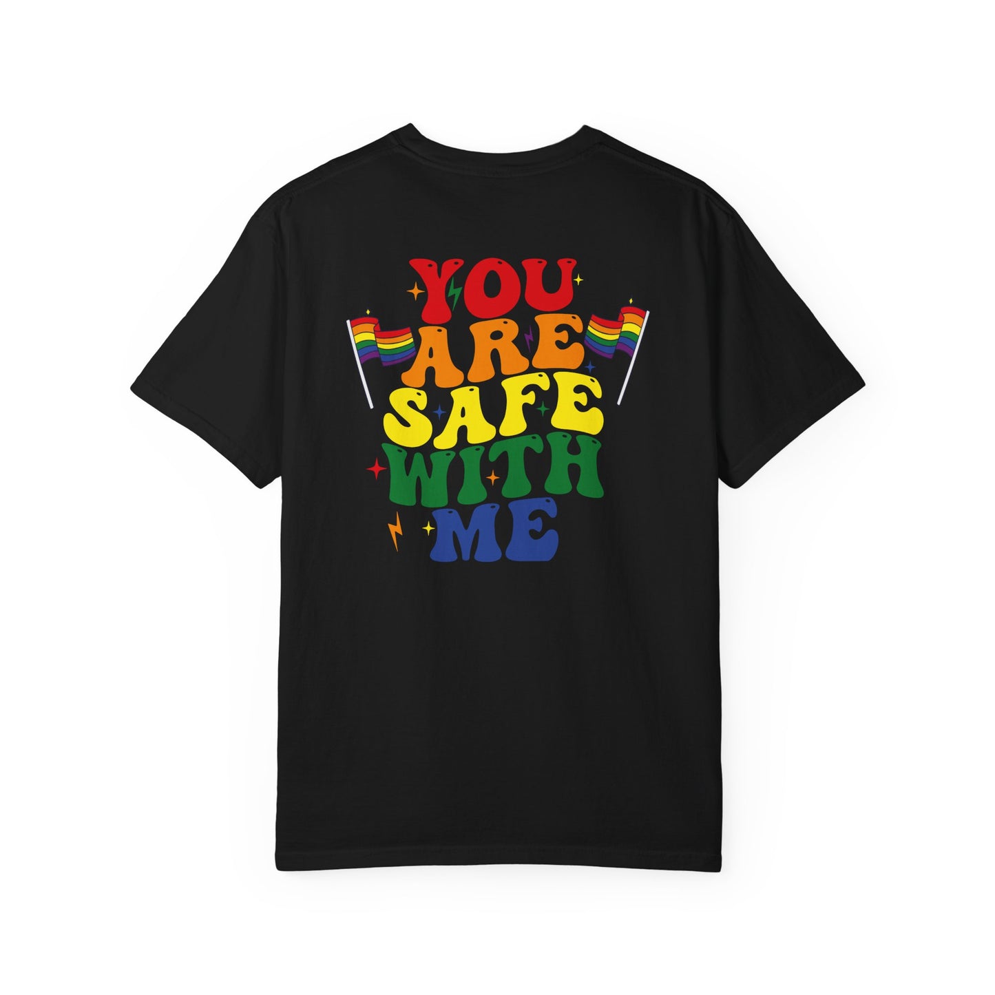 You Are Safe With Me | Adult Shirt